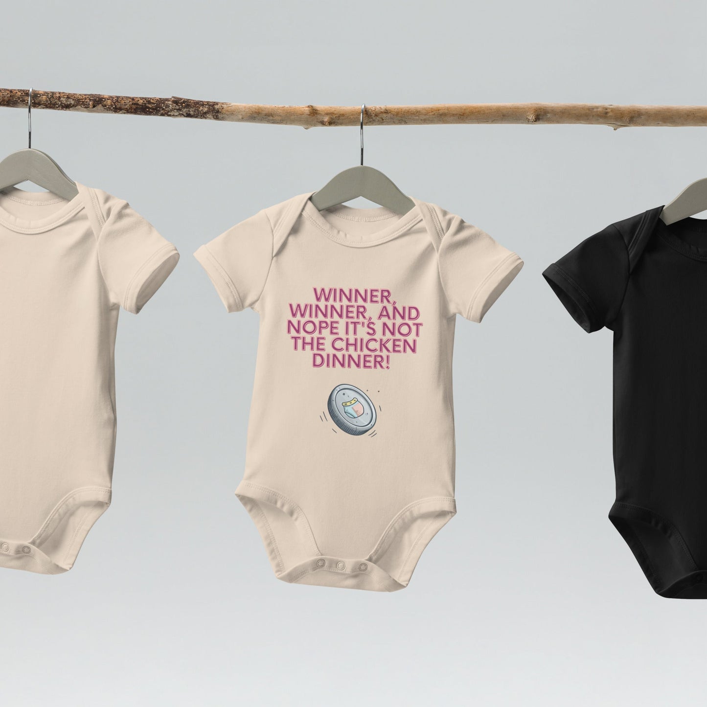 Organic cotton baby bodysuit - Winner, Winner, Nope Not the Chicken Dinner! | Unique Everyday Designz Home, Gifts & Apparel A Lid for Every Pot ~Everyday Designz~