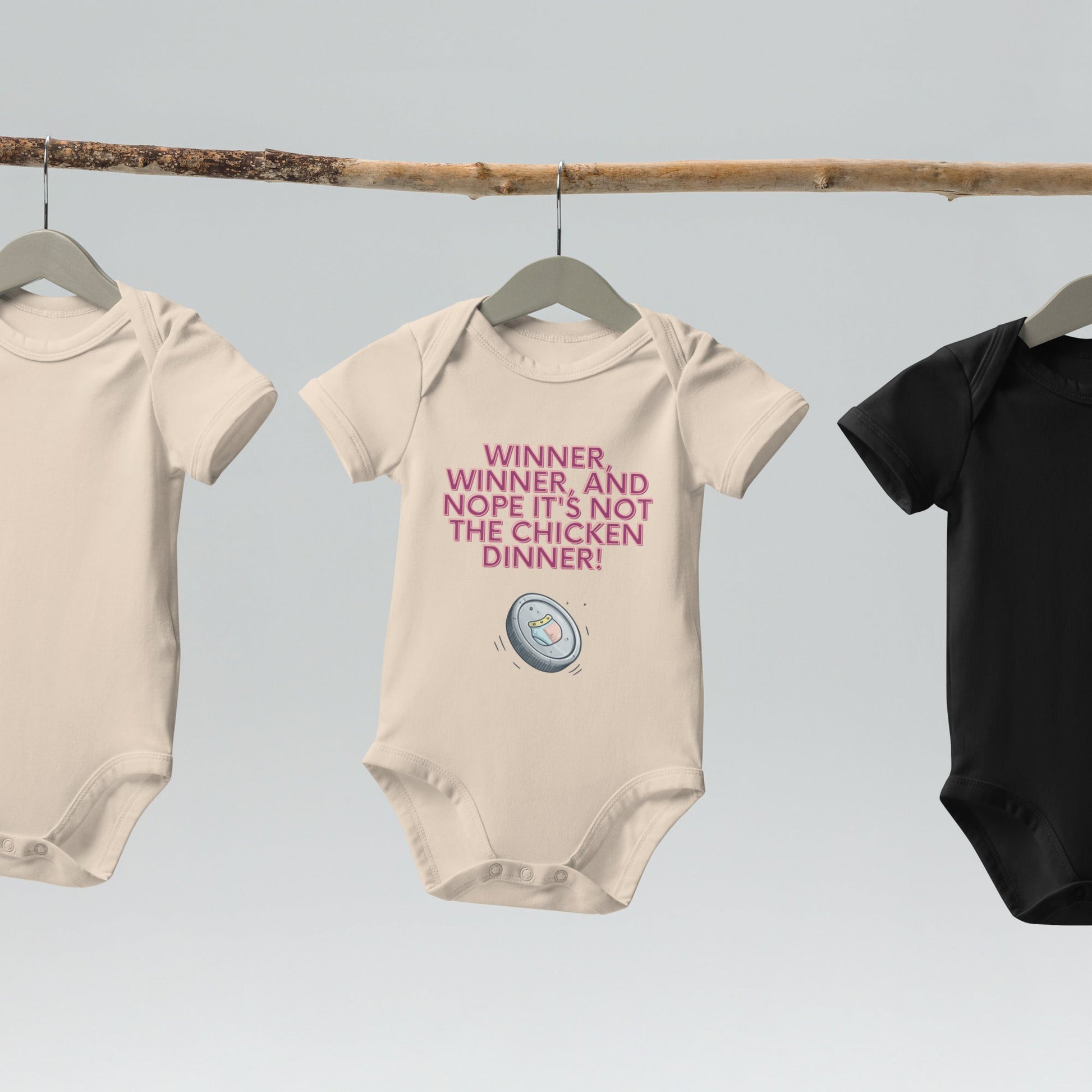 Organic cotton baby bodysuit - Winner, Winner, Nope Not the Chicken Dinner! | Unique Everyday Designz Home, Gifts & Apparel A Lid for Every Pot ~Everyday Designz~