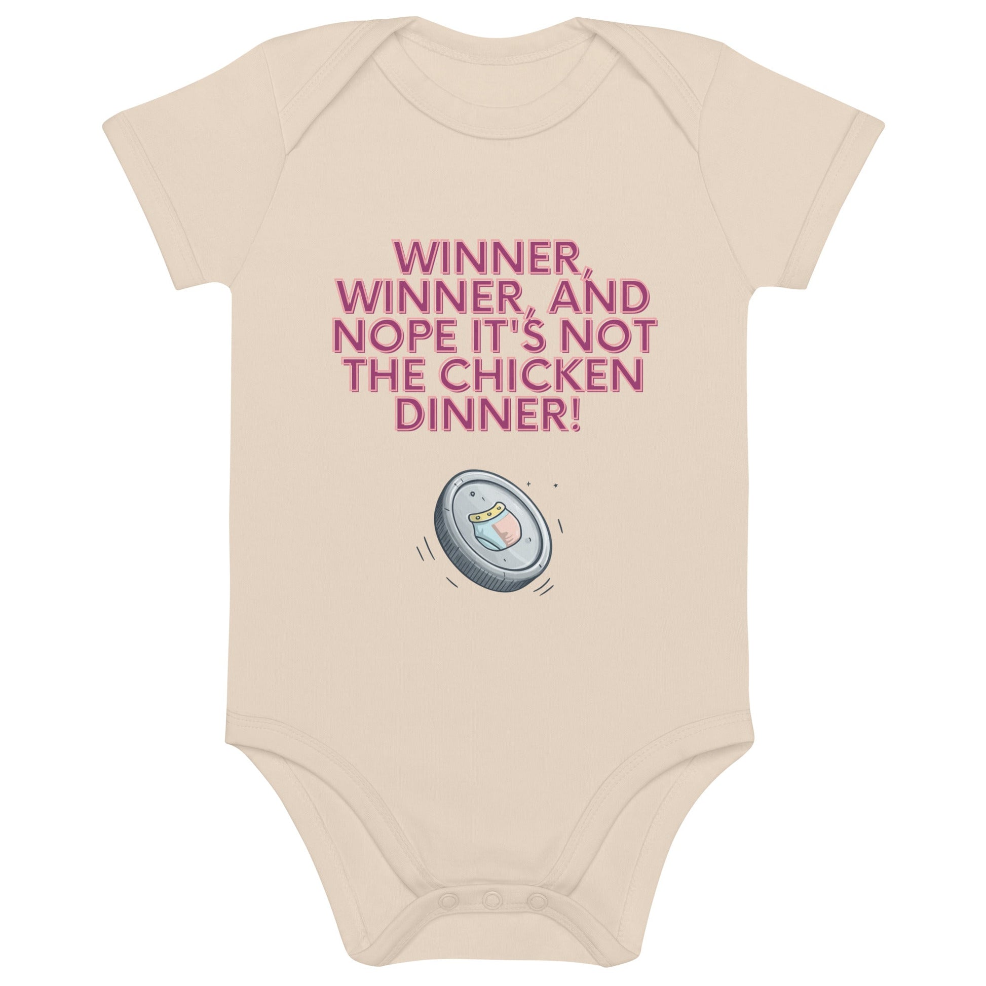 Organic cotton baby bodysuit - Winner, Winner, Nope Not the Chicken Dinner! | Unique Everyday Designz Home, Gifts & Apparel A Lid for Every Pot ~Everyday Designz~