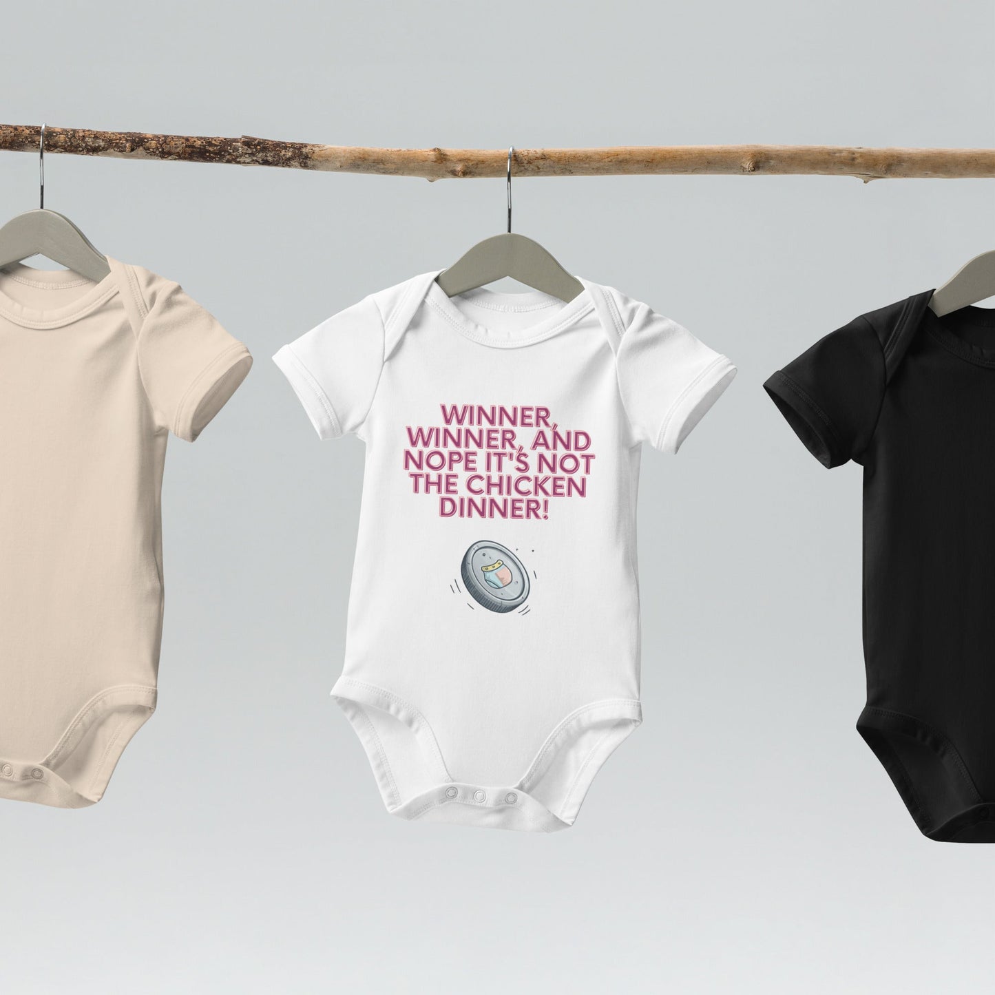 Organic cotton baby bodysuit - Winner, Winner, Nope Not the Chicken Dinner! | Unique Everyday Designz Home, Gifts & Apparel A Lid for Every Pot ~Everyday Designz~