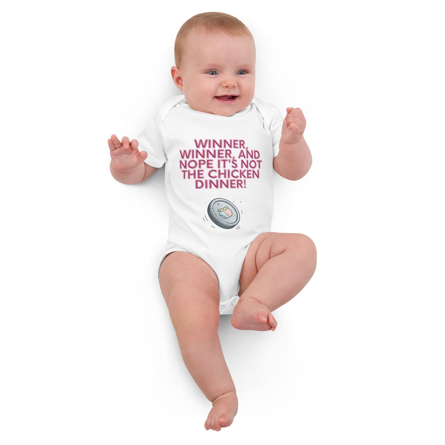 Organic cotton baby bodysuit - Winner, Winner, Nope Not the Chicken Dinner! | Unique Everyday Designz Home, Gifts & Apparel A Lid for Every Pot ~Everyday Designz~