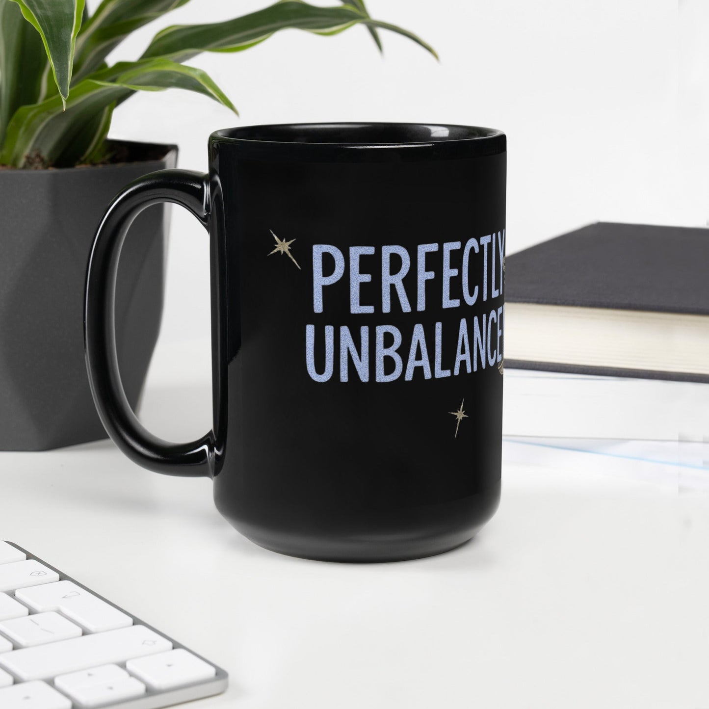 Zodiac Libra - Perfectly Unbalanced - Blue Lettering - 11oz and 15oz Black Glossy Mug A Lid for Every Pot ~ Everyday Designz ~