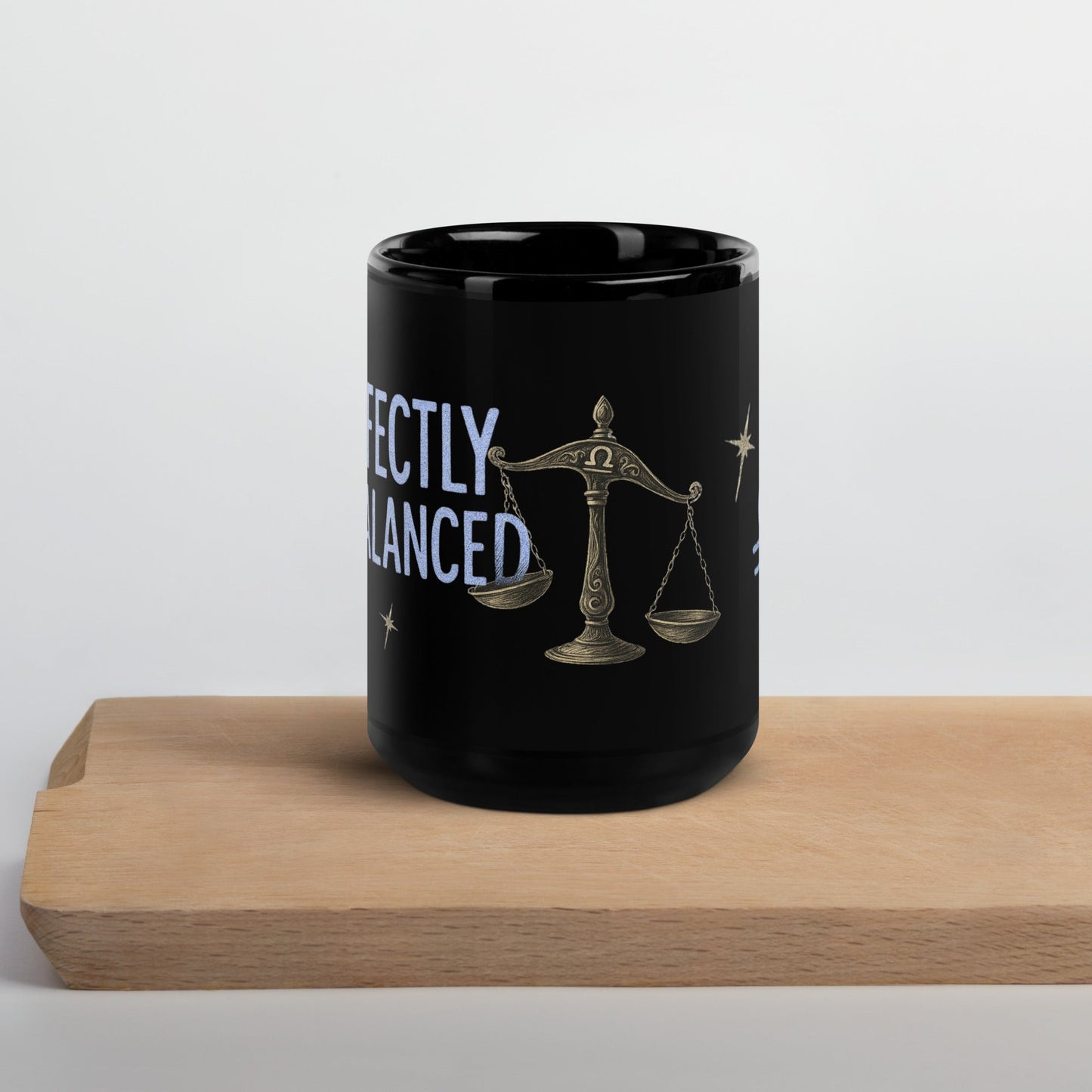 Zodiac Libra - Perfectly Unbalanced - Blue Lettering - 11oz and 15oz Black Glossy Mug A Lid for Every Pot ~ Everyday Designz ~