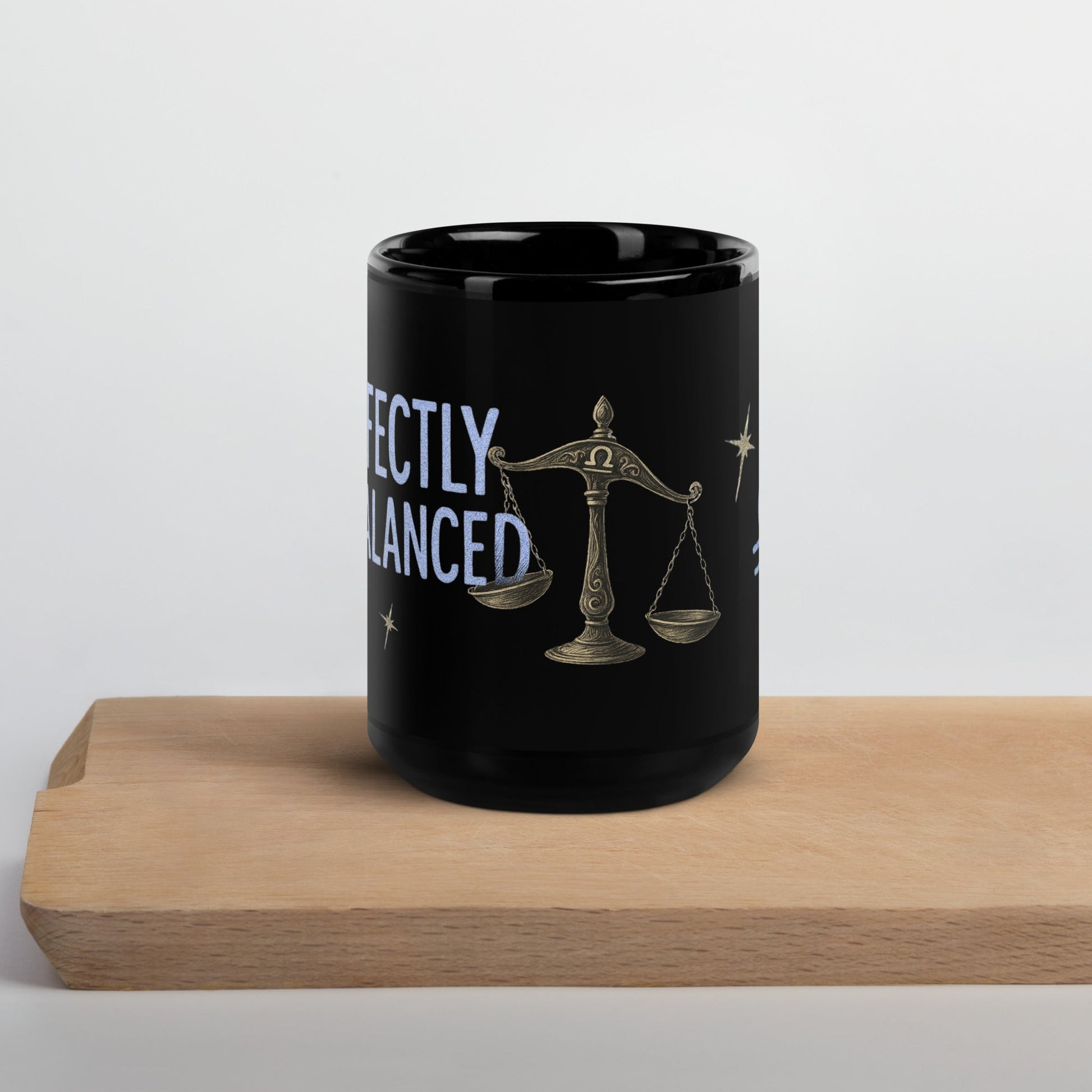 Zodiac Libra - Perfectly Unbalanced - Blue Lettering - 11oz and 15oz Black Glossy Mug A Lid for Every Pot ~ Everyday Designz ~